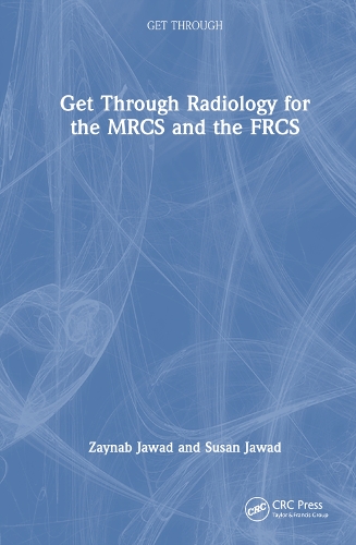 [object Object] «Get Through Radiology for the MRCS and the FRCS», авторов Сьюзен Джавад, Зайнаб Джавад - фото №1