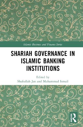 Бумажная книга «Shariah Governance in Islamic Banking Institutions» - фото №1