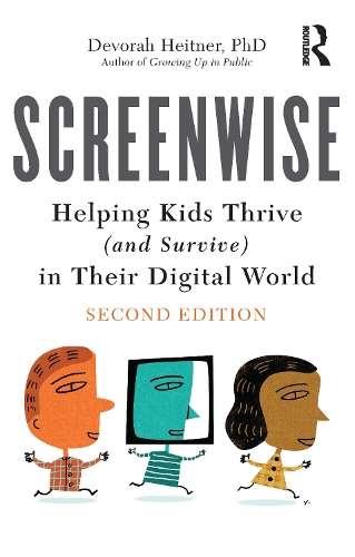 [object Object] «Screenwise: Helping Kids Thrive (and Survive) in Their Digital World», автор Девора Хайтнер - фото №1