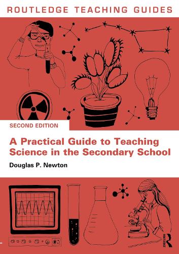 Паперова книга «A Practical Guide to Teaching Science in the Secondary School», автор Дуглас П. Ньютон - фото №1