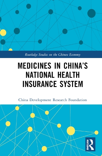 Бумажная книга «Medicines in China’s National Health Insurance System», автор Исследовательский фонд развития Китая - фото №1