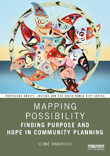 Паперова книга «Mapping Possibility: Finding Purpose and Hope in Community Planning», автор Леоні Сандеркок - фото №1