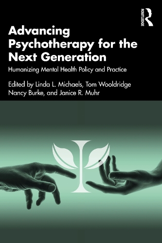 Бумажная книга «Advancing Psychotherapy for the Next Generation: Humanizing Mental Health Policy and Practice» - фото №1