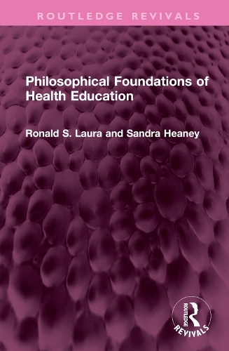 Бумажная книга «Philosophical Foundations of Health Education», авторов Рональд С. Лаура, Сандра Хини - фото №1