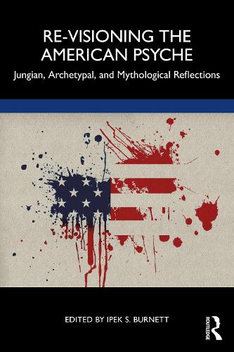 Паперова книга «Re-Visioning the American Psyche: Jungian, Archetypal, and Mythological Reflections» - фото №1