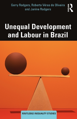 Бумажная книга «Unequal Development and Labour in Brazil», авторов Джерри Роджерс, Джанин Роджерс, Роберто Верас де Оливейра - фото №1