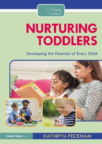 Паперова книга «Nurturing Toddlers: Developing the Potential of Every Child», автор Кетрін Пекхем - фото №1