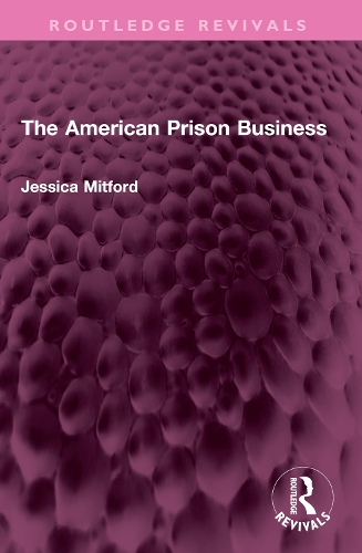 Паперова книга «The American Prison Business», автор Джессіка Мітфорд - фото №1