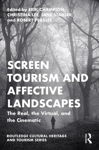 Бумажная книга «Screen Tourism and Affective Landscapes: The Real, the Virtual, and the Cinematic» - фото №1