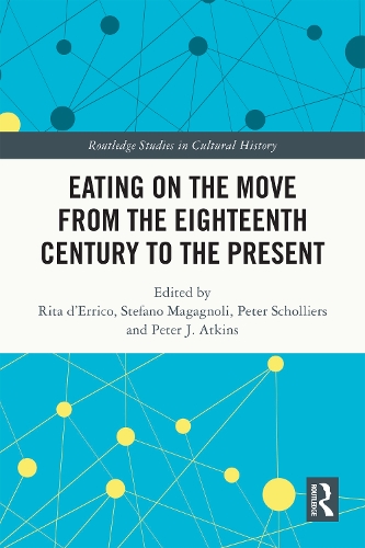 Паперова книга «Eating on the Move from the Eighteenth Century to the Present» - фото №1