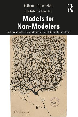 [object Object] «Models for Non-Modelers: Understanding the Use of Models for Social Scientists and Others», автор Горан Юрфельдт - фото №1