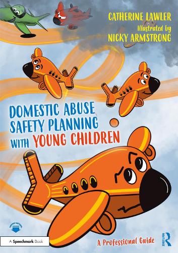 Бумажная книга «Domestic Abuse Safety Planning with Young Children: A Professional Guide», автор Кэтрин Лоулер - фото №1