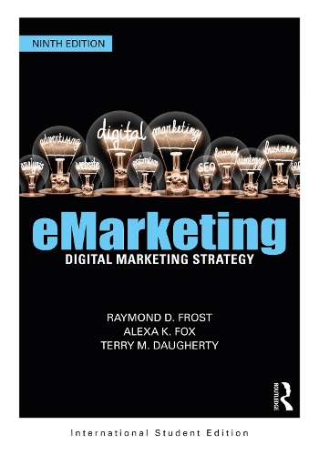Паперова книга «eMarketing: Digital Marketing Strategy», авторів Алекса К. Фокс, Реймонд Фрост, Террі Догерті - фото №1