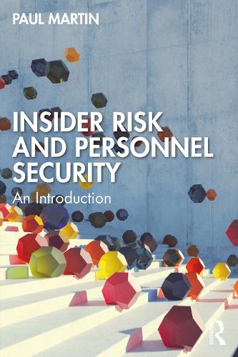 Паперова книга «Insider Risk and Personnel Security: An introduction», автор Пол Мартін - фото №1