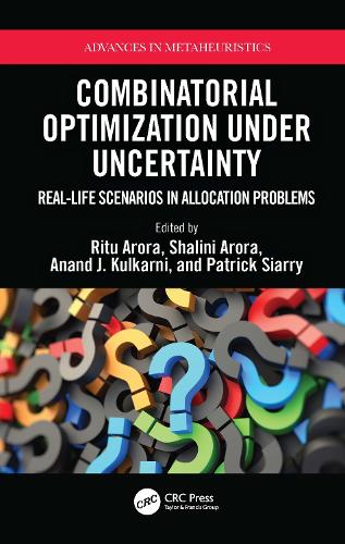 Бумажная книга «Combinatorial Optimization Under Uncertainty: Real-Life Scenarios in Allocation Problems» - фото №1