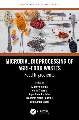 Бумажная книга «Microbial Bioprocessing of Agri-food Wastes: Food Ingredients» - фото №1