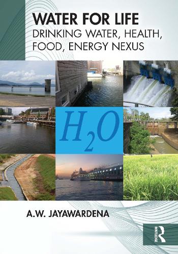 Паперова книга «Water for Life: Drinking Water, Health, Food, Energy Nexus», автор А.В. Джаявардена - фото №1