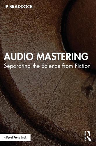[object Object] «Audio Mastering: Separating the Science from Fiction», автор Дж. П. Бреддок - фото №1