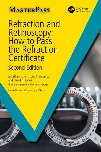 [object Object] «Refraction and Retinoscopy: How to Pass the Refraction Certificate», авторів Девід Джонс, Джонатан Парк, Лео Файнберг - фото №1