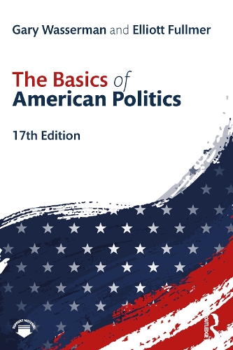 Бумажная книга «The Basics of  American Politics», авторов Эллиот Фуллмер, Гэри Вассерман - фото №1
