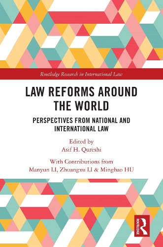 Бумажная книга «Law Reforms Around the World: Perspectives from National and International Law» - фото №1