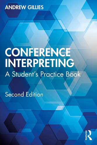Бумажная книга «Conference Interpreting: A Student’s Practice Book», автор Эндрю Гиллис - фото №1