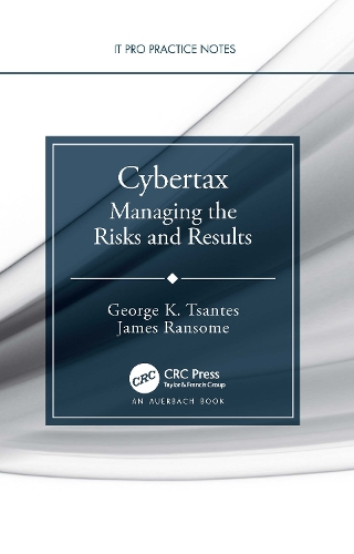 [object Object] «Cybertax: Managing the Risks and Results», авторів Джордж К. Цантес, Джеймс Ренсом - фото №1
