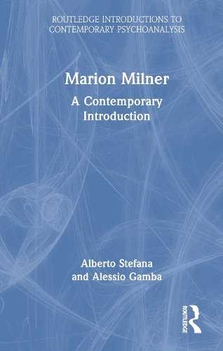 [object Object] «Marion Milner: A Contemporary Introduction», авторов Альберто Стефана, Алессио Гамба - фото №1