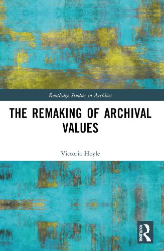 [object Object] «The Remaking of Archival Values», автор Виктория Хойл - фото №1