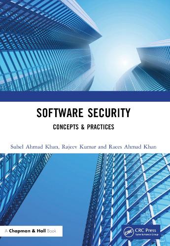 [object Object] «Software Security: Concepts & Practices», авторів Раїс Ахмад Хан, Раджів Кумар, Сухель Ахмад Хан - фото №1