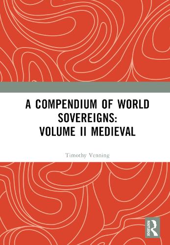Паперова книга «A Compendium of Medieval World Sovereigns» - фото №1