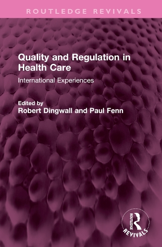 Бумажная книга «Quality and Regulation in Health Care: International Experiences» - фото №1