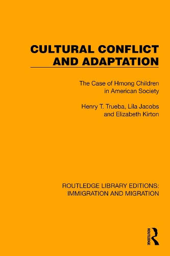 Бумажная книга «Cultural Conflict and Adaptation: The Case of Hmong Children in American Society», авторов Элизабет Киртон, Генри Т. Труэба, Лайла Джейкобс - фото №1