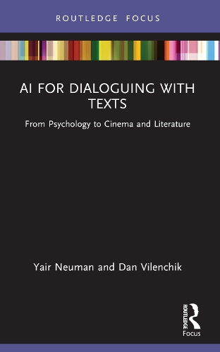 [object Object] «Using AI for Dialoguing with Texts: From Psychology to Cinema and Literature», авторів Ден Віленчик, Марсель Данезі, Яір Нойман - фото №1