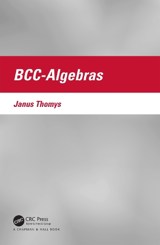 Бумажная книга «BCC-Algebras», автор Янус Томис - фото №1