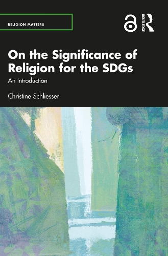Паперова книга «On the Significance of Religion for the SDGs: An Introduction», автор Крістін Шліссер - фото №1