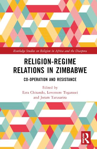 Бумажная книга «Religion-Regime Relations in Zimbabwe: Co-operation and Resistance» - фото №1
