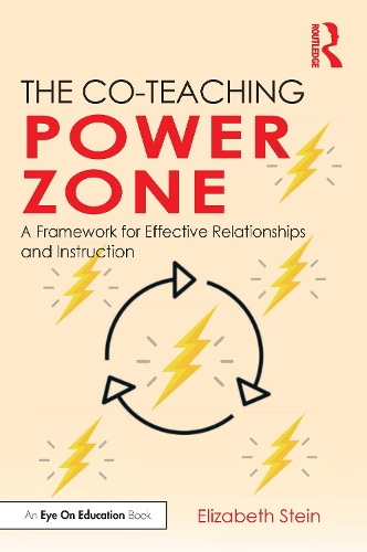 Паперова книга «The Co-Teaching Power Zone: A Framework for Effective Relationships and Instruction», автор Елізабет Стейн - фото №1