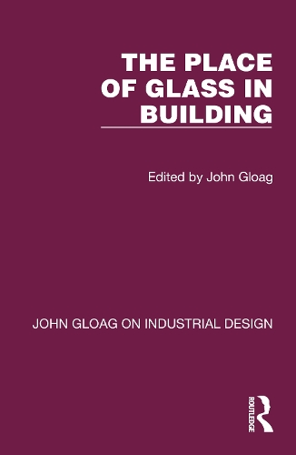 Паперова книга «The Place of Glass in Building» - фото №1