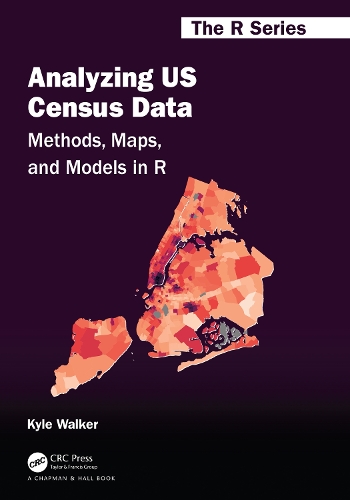 [object Object] «Analyzing US Census Data: Methods, Maps, and Models in R», автор Кайл Уокер - фото №1