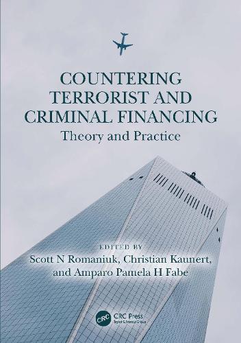 Паперова книга «Countering Terrorist and Criminal Financing: Theory and Practice» - фото №1