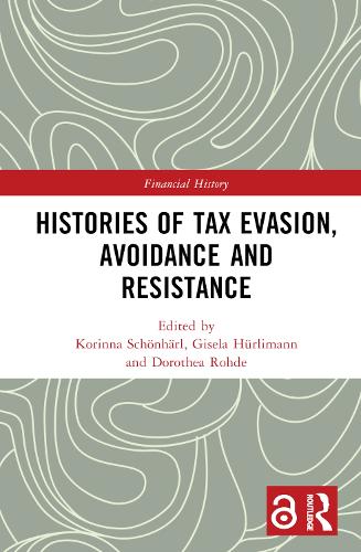 Бумажная книга «Histories of Tax Evasion, Avoidance and Resistance» - фото №1