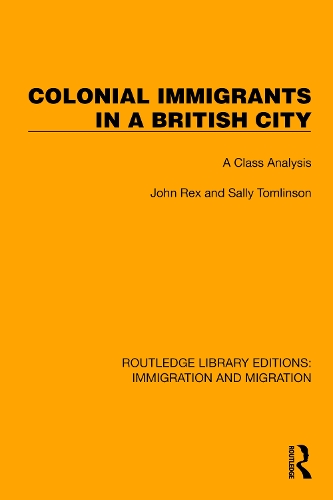 Бумажная книга «Colonial Immigrants in a British City: A Class Analysis», авторов Дэвид Хернден, Джон Рекс, Питер Рэтклифф, Салли Томлинсон - фото №1