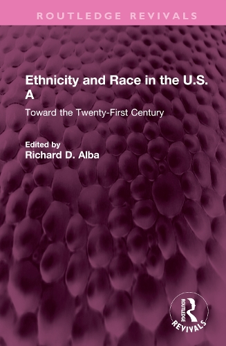 Паперова книга «Ethnicity and Race in the U.S.A: Toward the Twenty-First Century» - фото №1