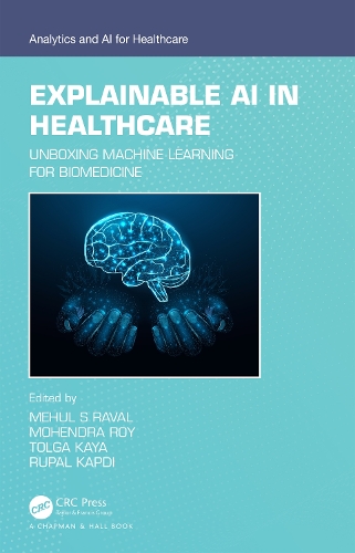 [object Object] «Explainable AI in Healthcare: Unboxing Machine Learning for Biomedicine» - фото №1