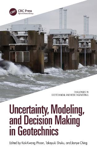 [object Object] «Uncertainty, Modeling, and Decision Making in Geotechnics» - фото №1