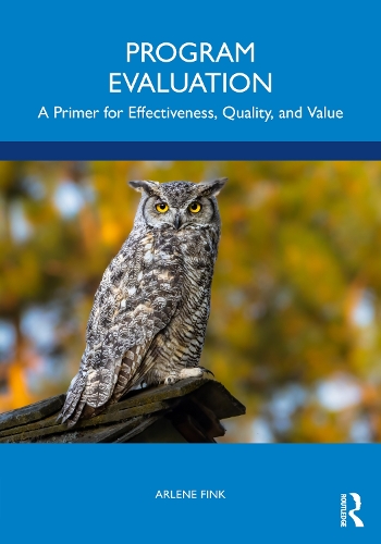 [object Object] «Program Evaluation: A Primer for Effectiveness, Quality, and Value», автор Арлін Фінк - фото №1