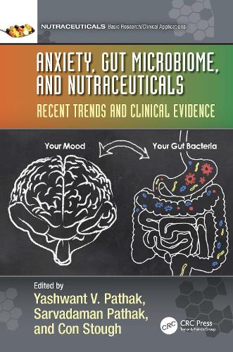 Паперова книга «Anxiety, Gut Microbiome, and Nutraceuticals: Recent Trends and Clinical Evidence» - фото №1