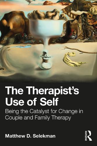 Бумажная книга «The Therapist’s Use of Self: Being the Catalyst for Change in Couple and Family Therapy», автор Мэтью Д. Селекман - фото №1