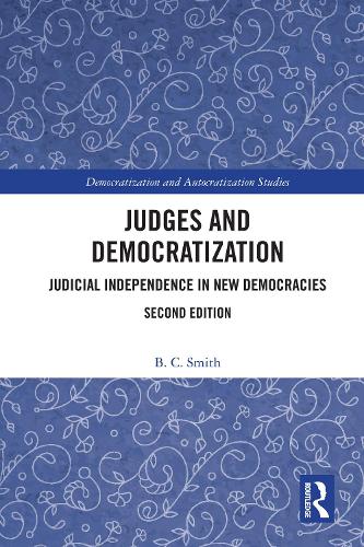 Паперова книга «Judges and Democratization: Judicial Independence in New Democracies», автор Б. К. Сміт - фото №1
